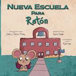 Nueva Escuela Para Ratón