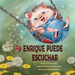 Enrique Puede Escuchar 