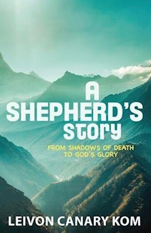 A Shepherd's Story