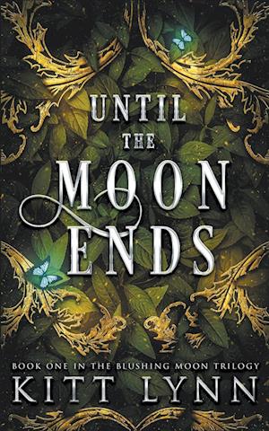 Until The Moon Ends