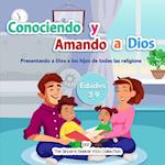 Conociendo y Amando a Dios