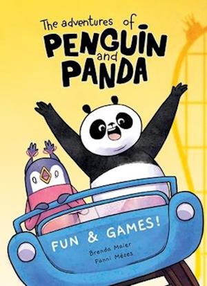 Fun and Games! the Adventures of Penguin and Panda