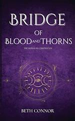 Bridge of Blood and Thorns