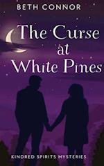 The Curse at White Pines