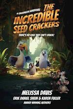 The Incredible Seed Crackers : A Galapagos Adventure 