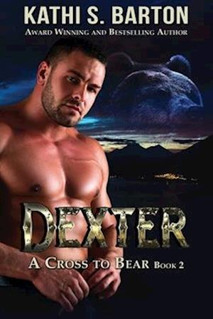 Dexter: A Cross to Bear Shifter Romance