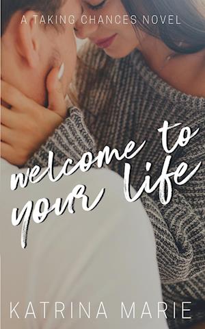 Welcome to Your Life