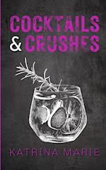 Cocktails & Crushes