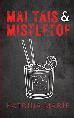 Mai Tais & Mistletoe: Alternate Cover