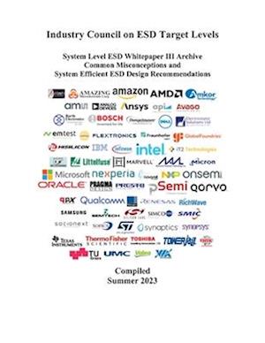 ESD Industry Council System Level White Paper III Archive