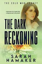 The Dark Reckoning 