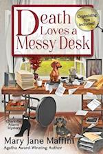 Death Loves a Messy Desk 