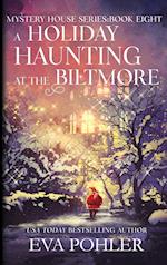 A Holiday Haunting at the Biltmore 