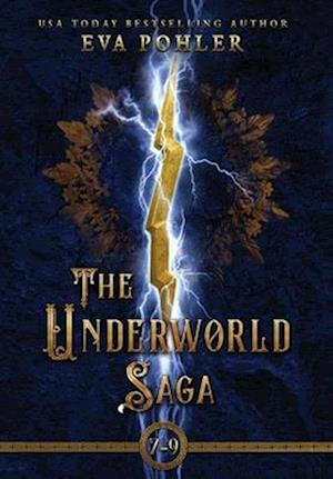 The Underworld Saga: Volume Three