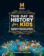 The HISTORY Channel This Day in History For Kids