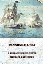 Cannonball 204