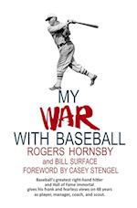 My War with Baseball 