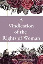 A Vindication of the  Rights of Woman