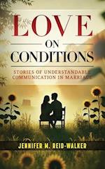 Love on Conditions