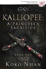 Kalliopee: A Princess's Sacrifice