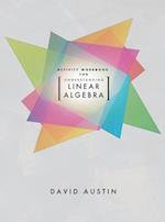 Activity Workbook for Understanding Linear Algebra