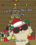 La Primera Navidad de Fluffy (Spanish Edition)
