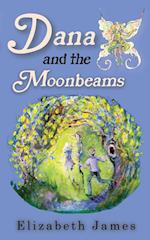 Dana and the Moonbeams 
