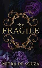 The Fragile