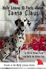 Molly Learns 10 Facts About Santa Claus 