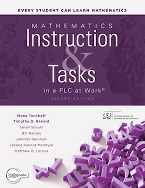 Mathematics Instruction and Tasks in a Plc at Work(r), Second Edition