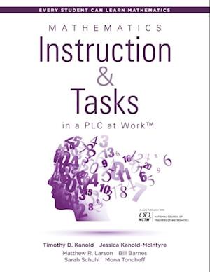 Mathematics Instruction and Tasks in a PLC at Work(R), Second Edition