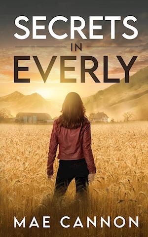 Secrets in Everly