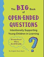 The BIG Book of Open-Ended Questions