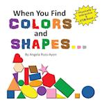 When You Find Colors and Shapes