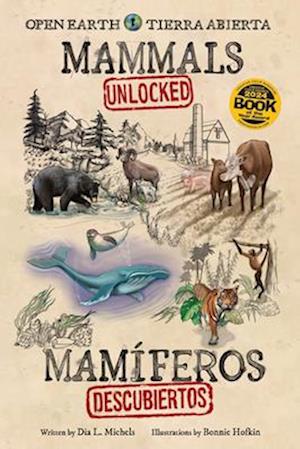 Mammals Unlocked / Mamíferos Descubiertos