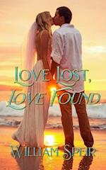 Love Lost, Love Found