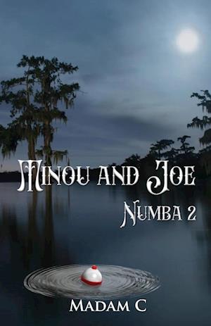 Minou and Joe - Numba 2