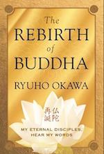 Rebirth of Buddha
