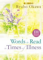 Words to Read in Times of Illness