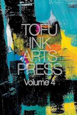 Tofu Ink Arts Press Volume 4