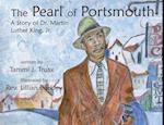 The Pearl of Portsmouth: A Story of Dr. Martin Luther King, Jr. 