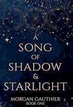 A Song of Shadow and Starlight 