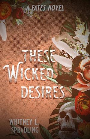 These Wicked Desires