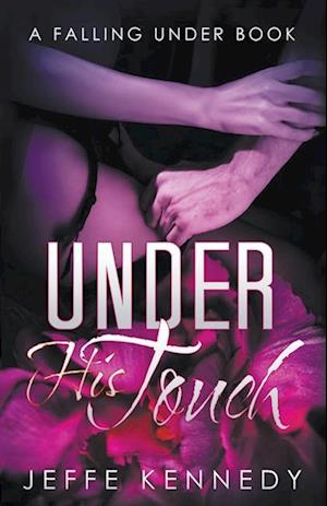 Under His Touch