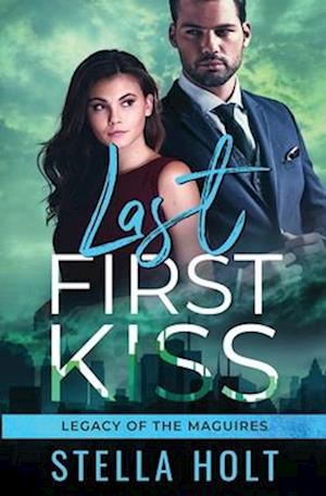 Last First Kiss