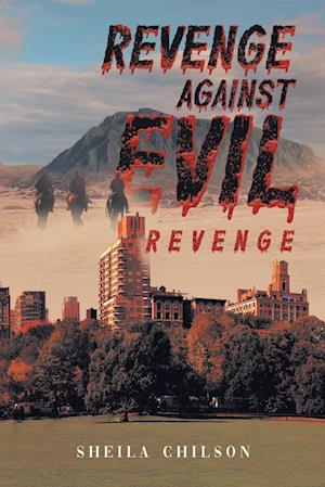 Revenge Against Evil