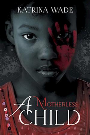 A Motherless Child