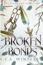 Broken Bonds (The Blood & Flame Saga, book 2) 