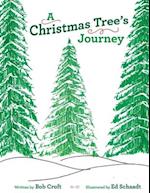 A Christmas Tree's Journey 