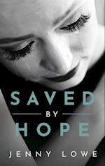 Saved By Hope 